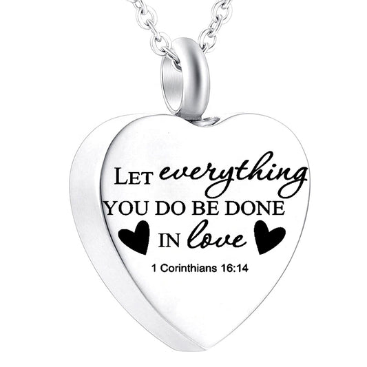 Let Everything You Do Be Done in Love - Heart Necklace